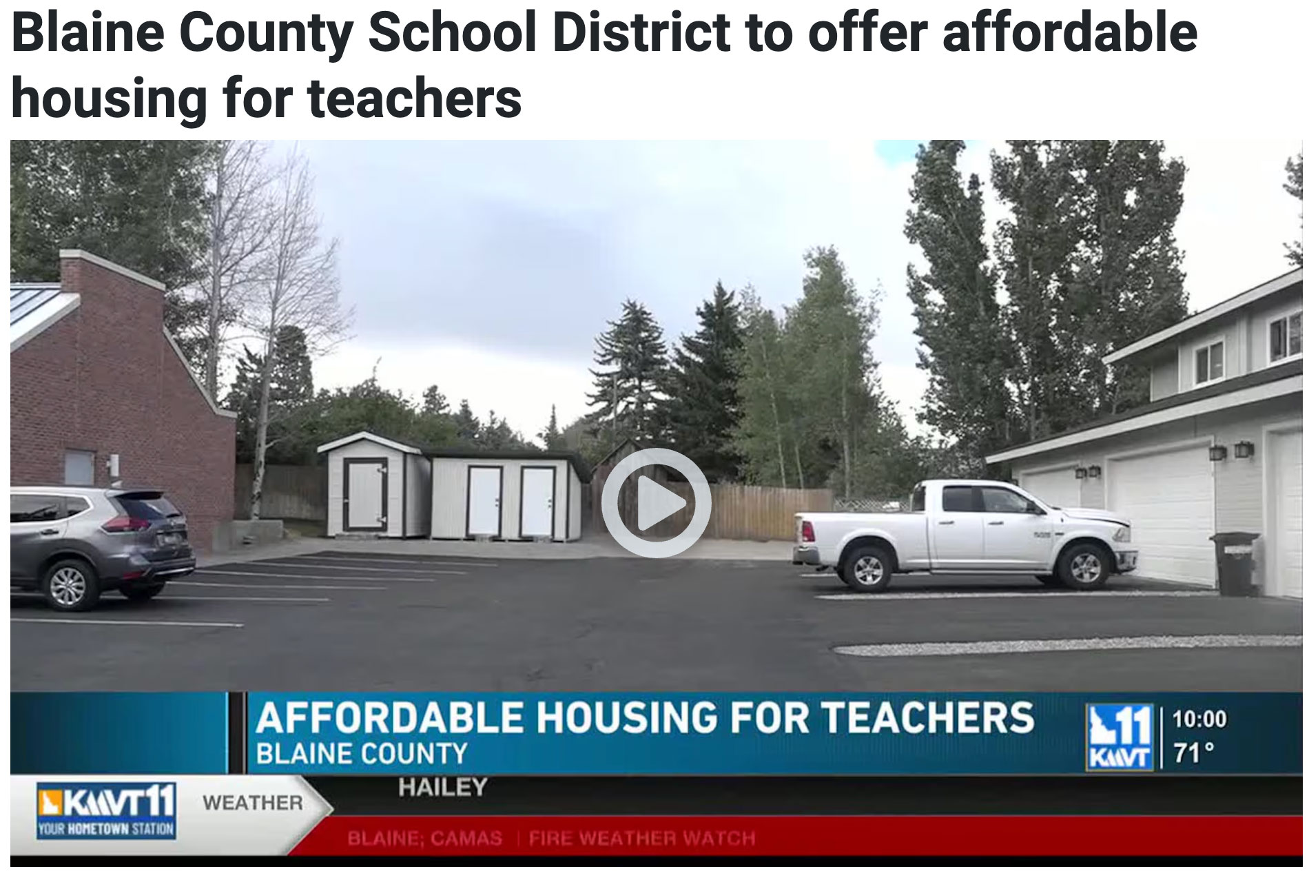 Video on KMTV placeholder for ARCH and Blaine County School District Housing Partnership